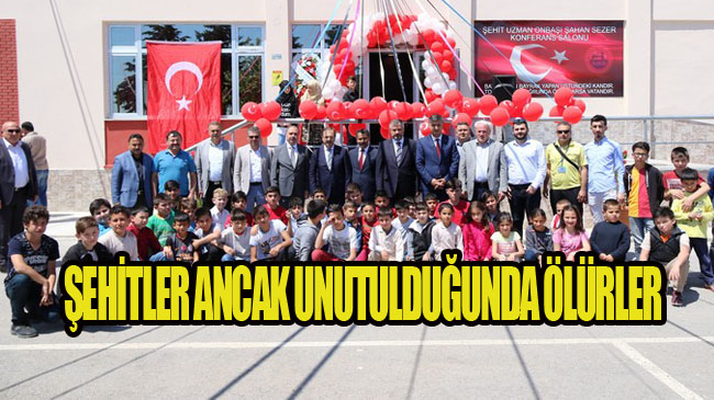 Başkan Şahin, ‘Şehidimizin Adı Ebediyen Yaşayacak’!