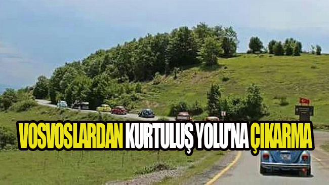 Kurtuluş Yolu Vosvoslarla Renklendi!