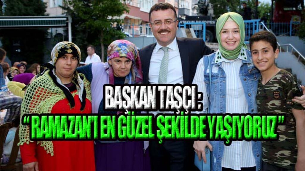 Mahalle İftarları Atakumluları Buluşturuyor!