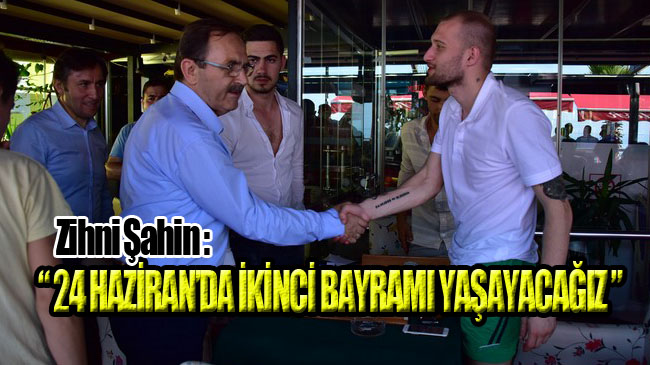 Başkan Şahin, ‘Ak Parti Hizmet Partisidir’!