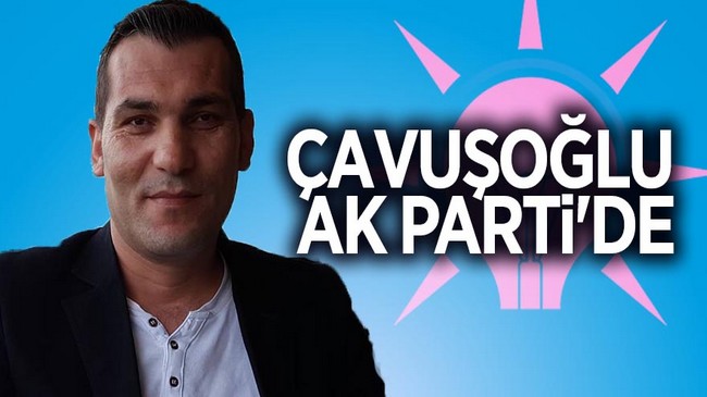 Muhammet Çavuşoğlu'na Samsun AK Parti’de Görev!