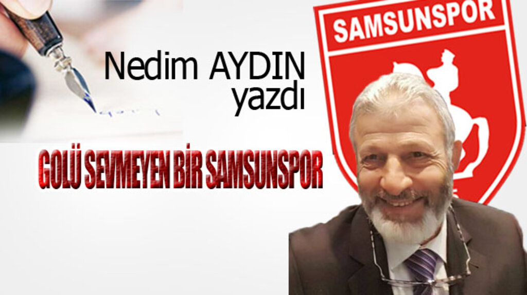 GOLÜ SEVMEYEN BİR SAMSUNSPOR!