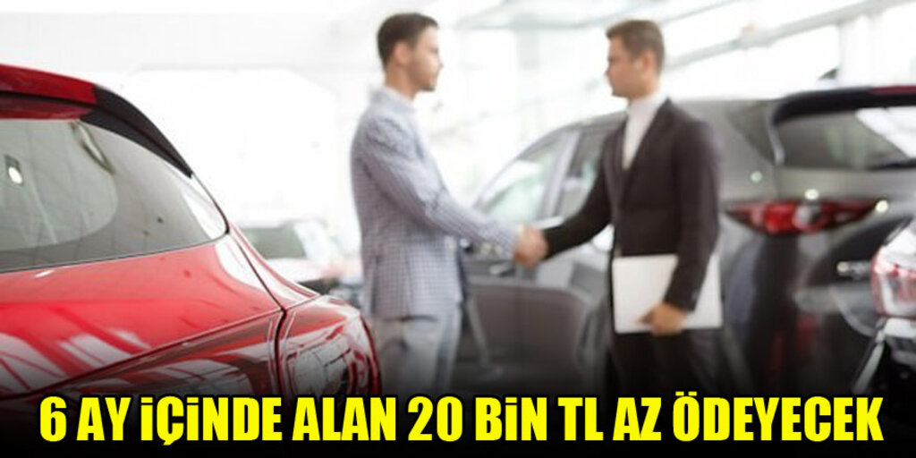 0 Araç Alacaklara Müjde O süre Uzatıldı!