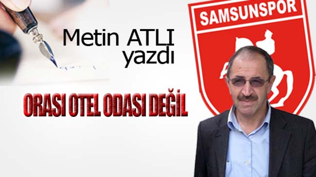 ORASI OTEL ODASI DEĞİL