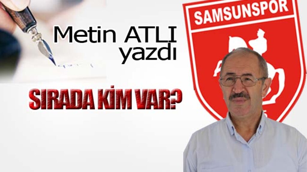SIRADA KİM VAR?