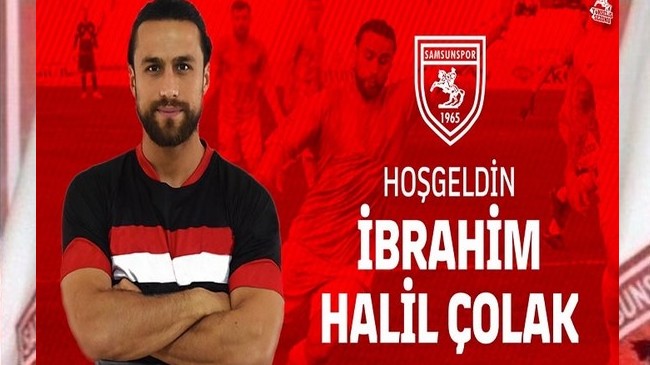 Halil Çolak Resmen Samsunspor'da!
