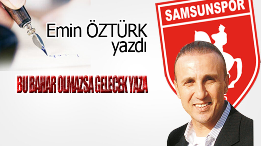 BU BAHAR OLMAZSA GELECEK YAZA…