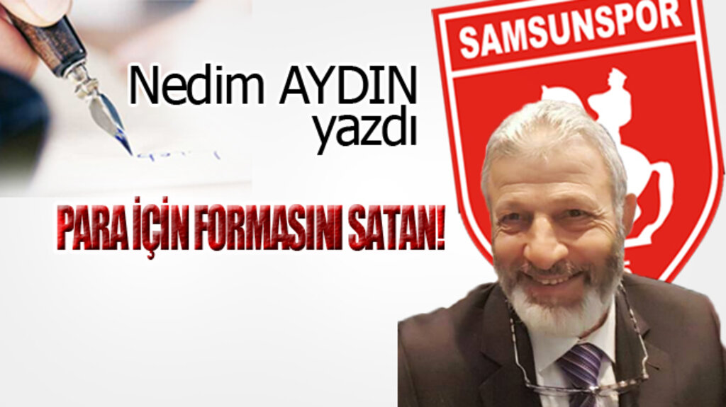 PARA İÇİN FORMASINI SATAN!..