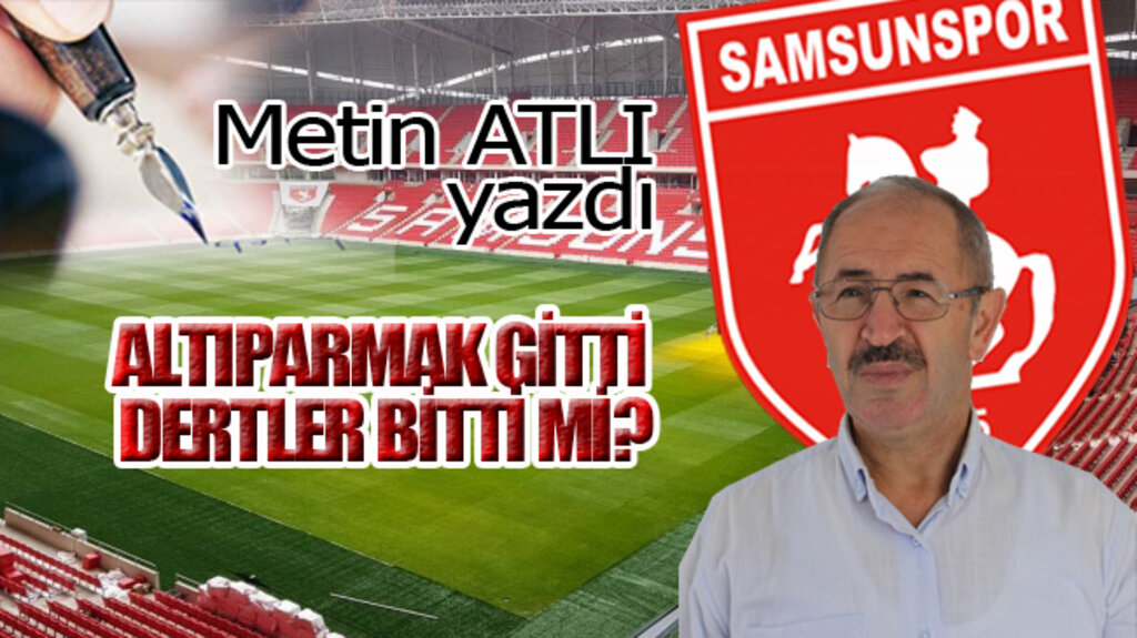 ALTIPARMAK GİTTİ DERTLER BİTTİ Mİ?