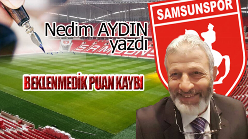 BEKLENMEDİK PUAN KAYBI