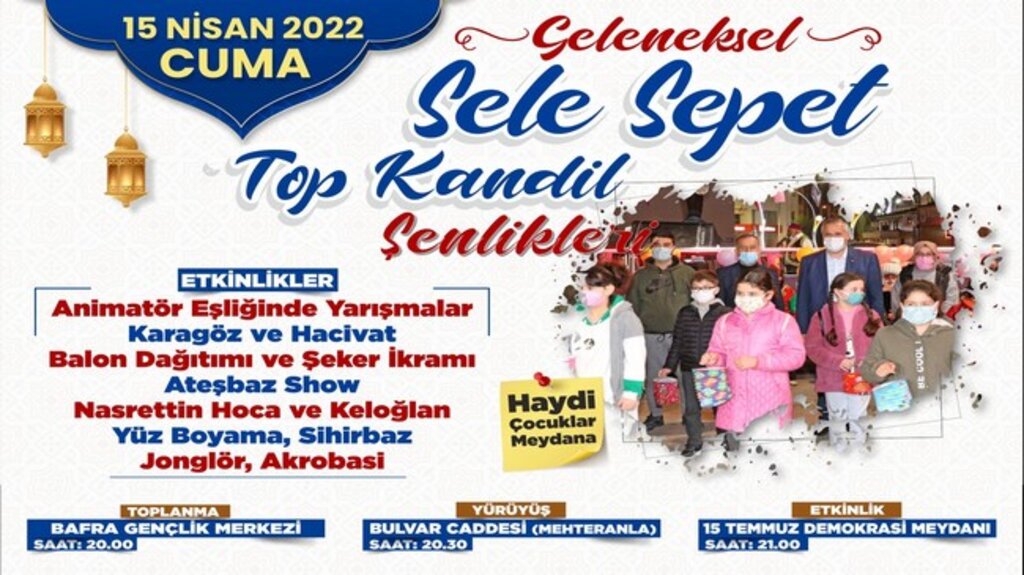 Bafra Sele Sepet Şenliklerine Hazır!