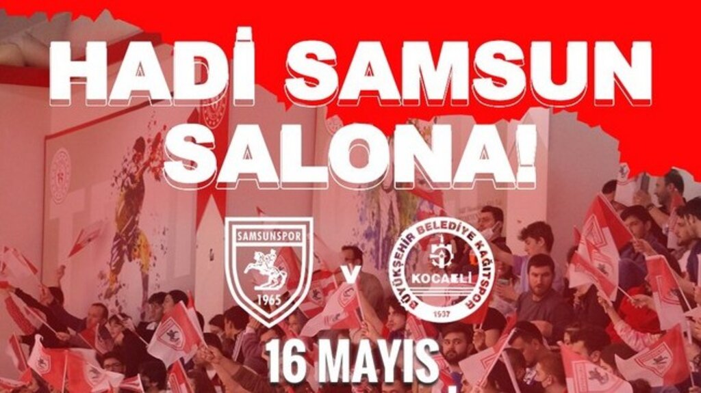 Samsunspor’un Maçı Var! Haydi Samsun Salona…