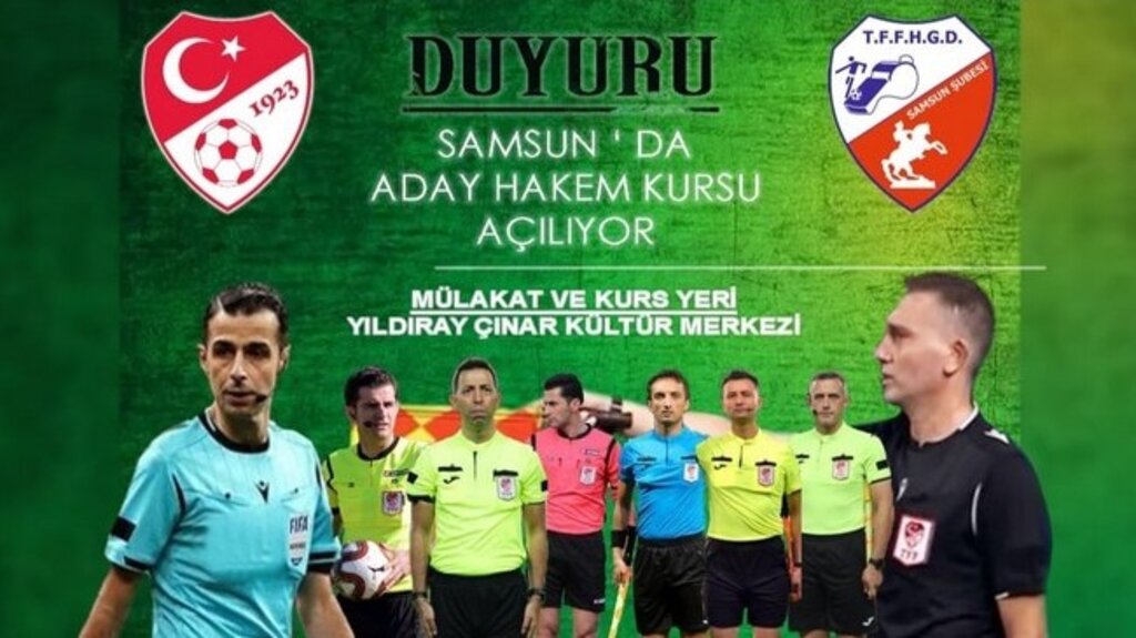 Aday Futbol Hakemliği Kursu Samsun’da Açılıyor! İşte Şartları...