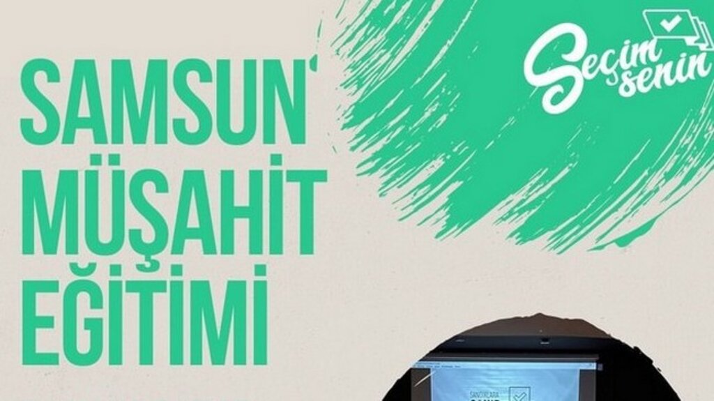 Samsun’da Sandık Müşahitliği Eğitimi Yapılacak!