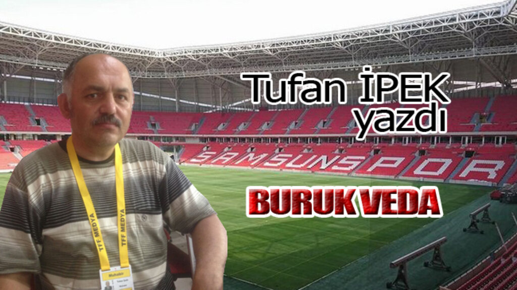 BURUK VEDA!