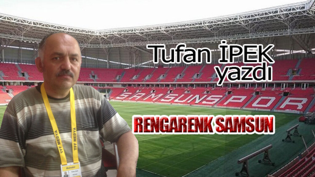 RENGARENK SAMSUN!