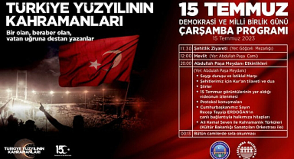 Çarşamba'da 15 Temmuz Programı Belli Oldu!