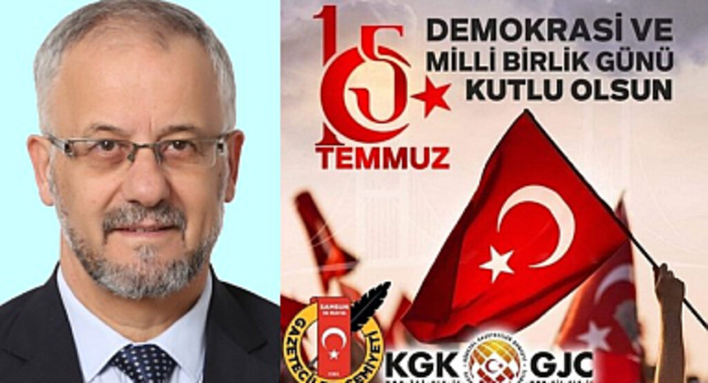 Gazeteciler Cemiyeti Başkanı Yusuf Ziya Çakır'dan 15 Temmuz Mesajı!