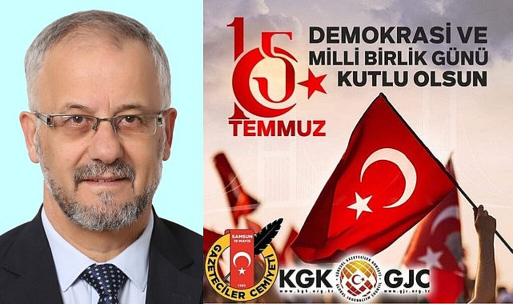 Gazeteciler Cemiyeti Başkanı Yusuf Ziya Çakır'dan 15 Temmuz Mesajı!
