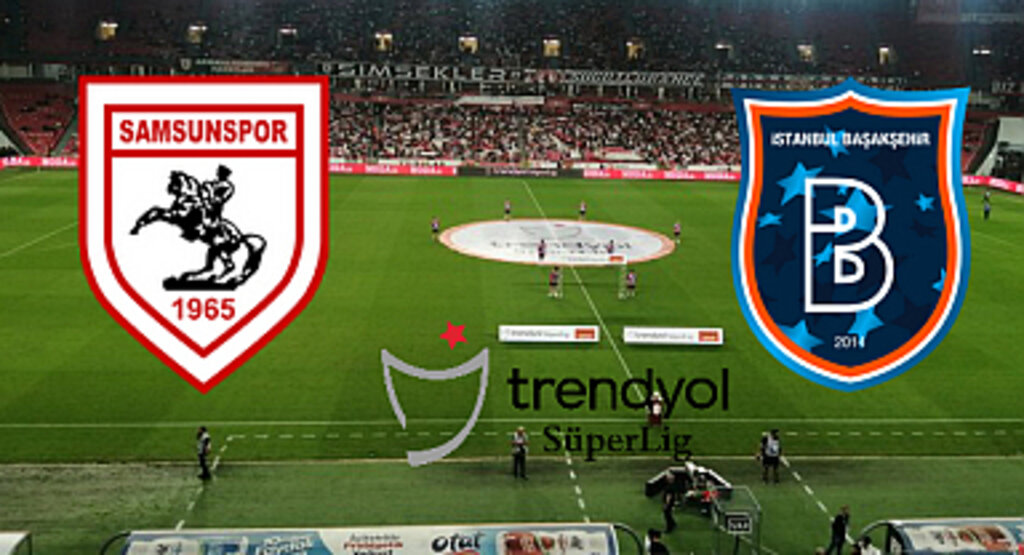 Samsunspor – Başakşehir Maçının Biletleri Satışa Çıkıyor!
