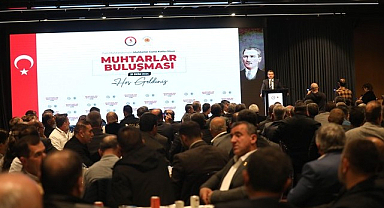 Başkan Doğan 17 İlçenin Mahalle Muhtarlarıyla Buluştu!