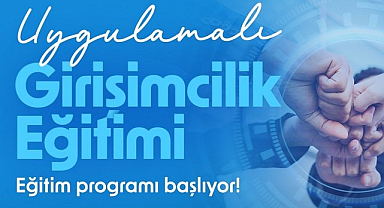 Büyükşehir’den Girişimcilik Eğitimi!