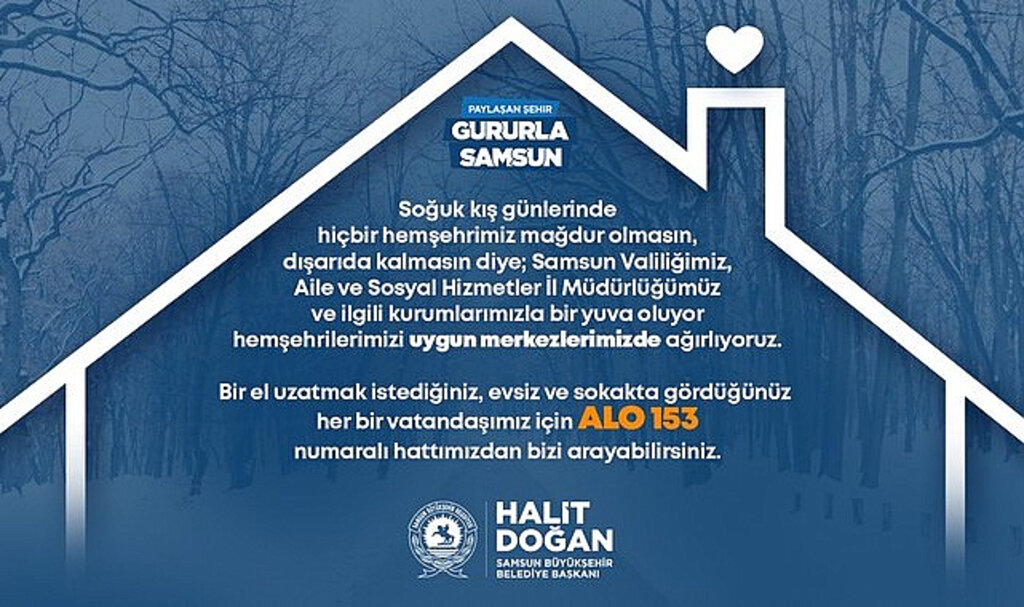 Samsun Büyükşehir Dışarıda Kalan Vatandaşlara Yuva Oluyor!