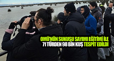 OMÜ’nün Sukuşu Sayımı Eğitimi İle 71 Türden 98 Bin Kuş Tespit Edildi!