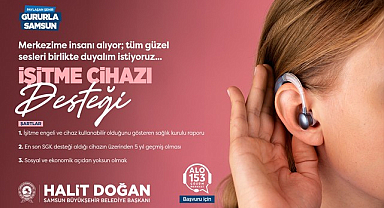 Büyükşehir Belediyesi’nden İşitme Cihazı Desteği!
