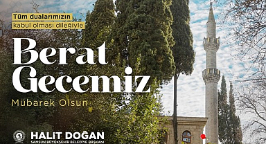 SBB Başkanı Halit Doğan’ın Berat Gecesi Mesajı!