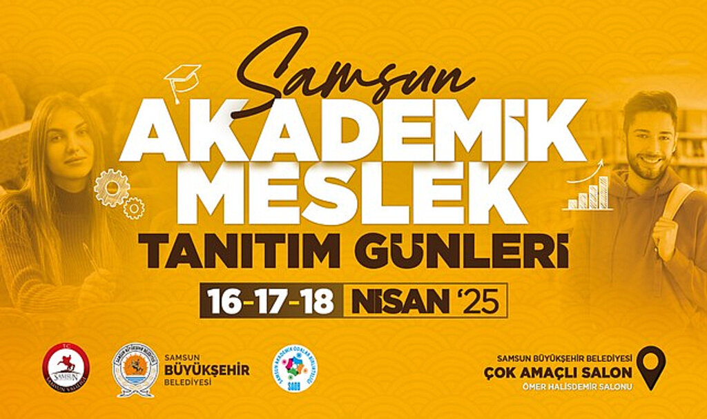 ‘Samsun Akademik Meslek Tanıtım Günleri’ Başlıyor!