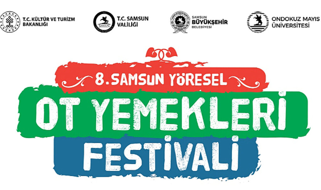 Samsun'da Yöresel Ot Yemekleri Festivali Başlıyor!