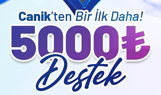 İlklerin Belediyesi Canik'ten Ailelere 5 Bin TL Destek!