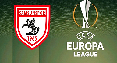 Kura Çekildi! Samsunspor'un Avrupa'daki Rakibi Belli Oldu!