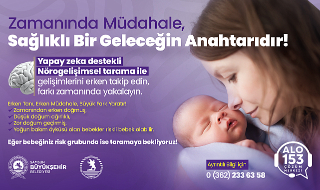 Samsun Büyükşehir'den Riskli Bebeklere Erken Müdahale!