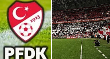 PFDK Ceza Verdi! Samsunspor Taraftarından İbretlik Açıklama Geldi!