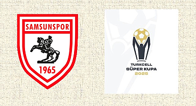 Samsunspor’unda Yer Aldığı Turkcell Süper Kupa Maçlarında Yeni Gelişme!