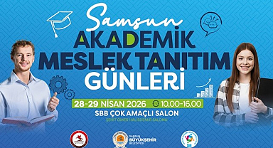 Samsun Akademik Meslek Tanıtım Günleri Başlıyor!