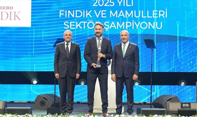 Ferrero Fındık, Fındık ve Mamulleri Sektörünün İhracat Şampiyonu Oldu!