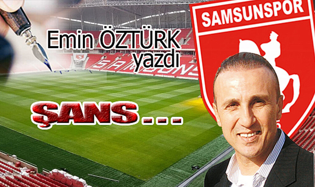 ŞANS…