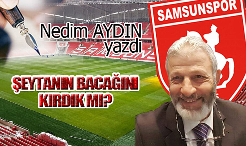 ŞEYTANIN BACAĞINI KIRDIK MI?...