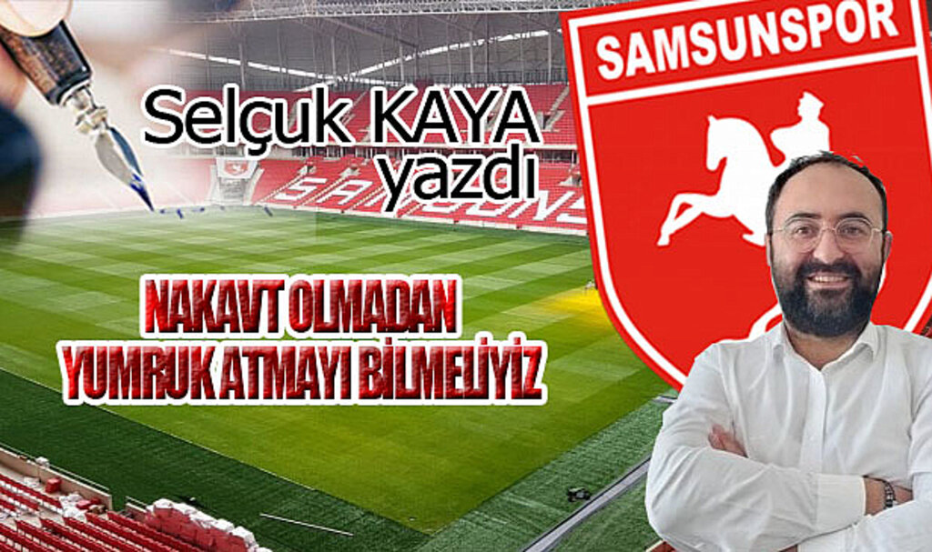 NAKAVT OLMADAN YUMRUK ATMAYI BİLMELİYİZ...