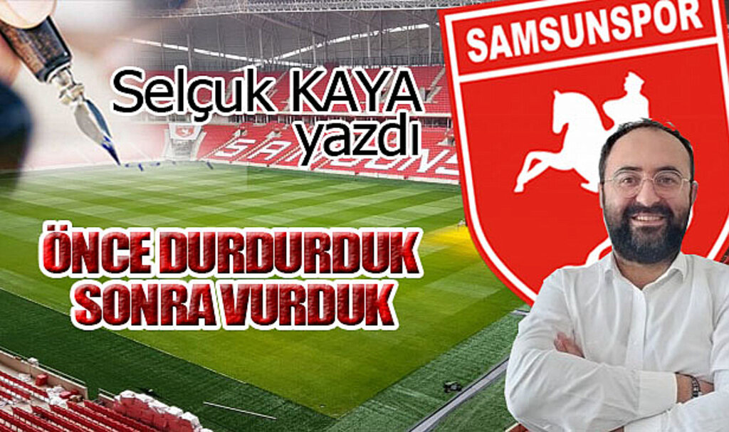 ÖNCE DURDURDUK, SONRA VURDUK...