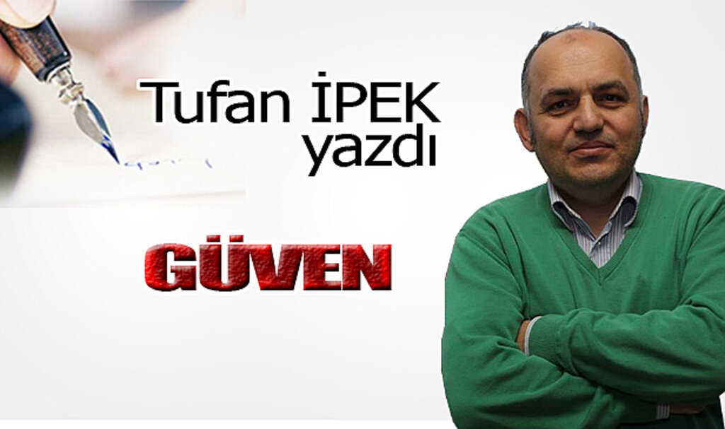 GÜVEN!