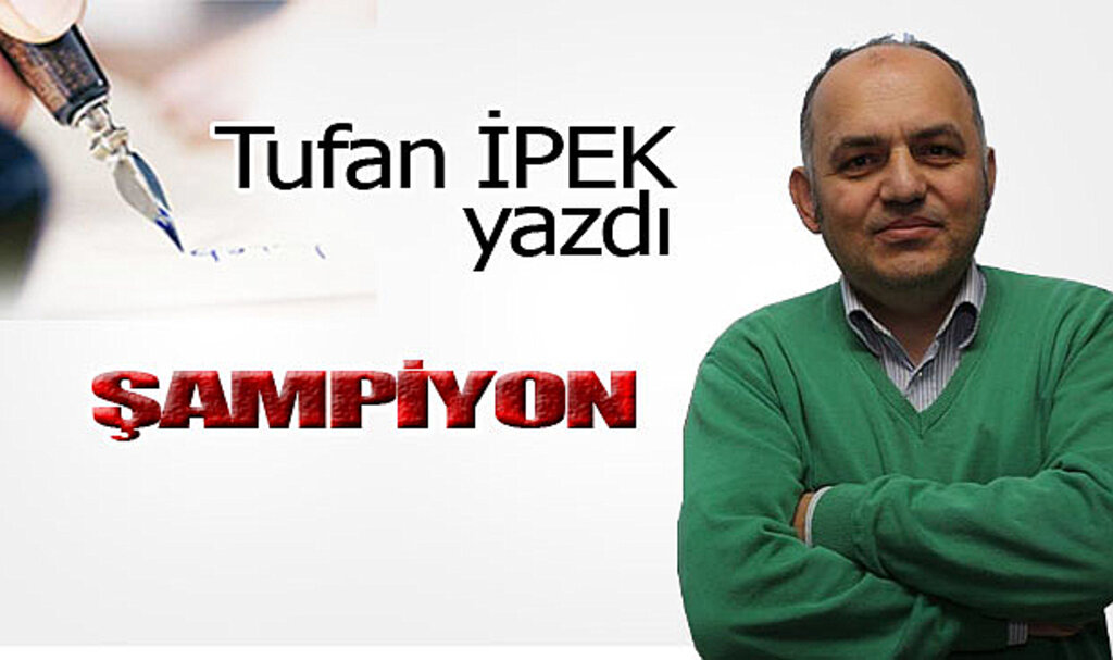 ŞAMPİYON!