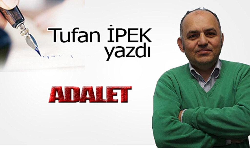 ADALET!