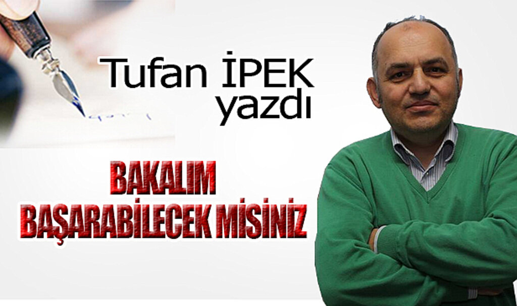 BAKALIM BAŞARABİLECEK MİSİNİZ?