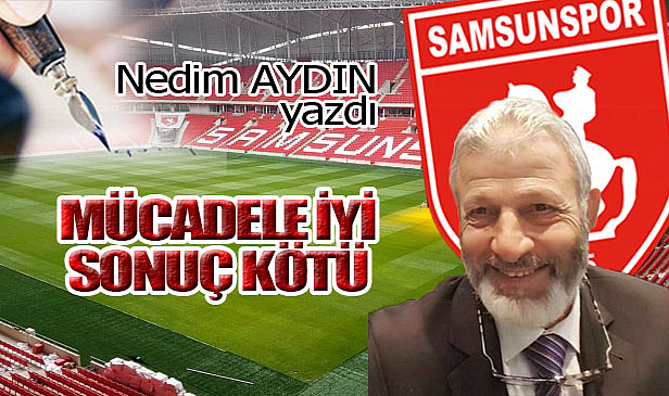 MÜCADELE İYİ SONUÇ KÖTÜ!...