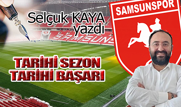 TARİHİ SEZON TARİHİ BAŞARI