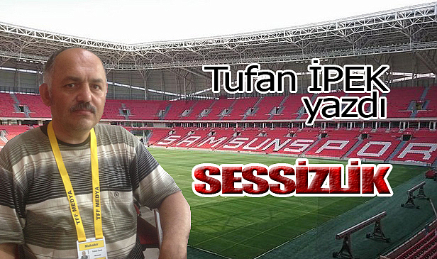 SESSİZLİK!